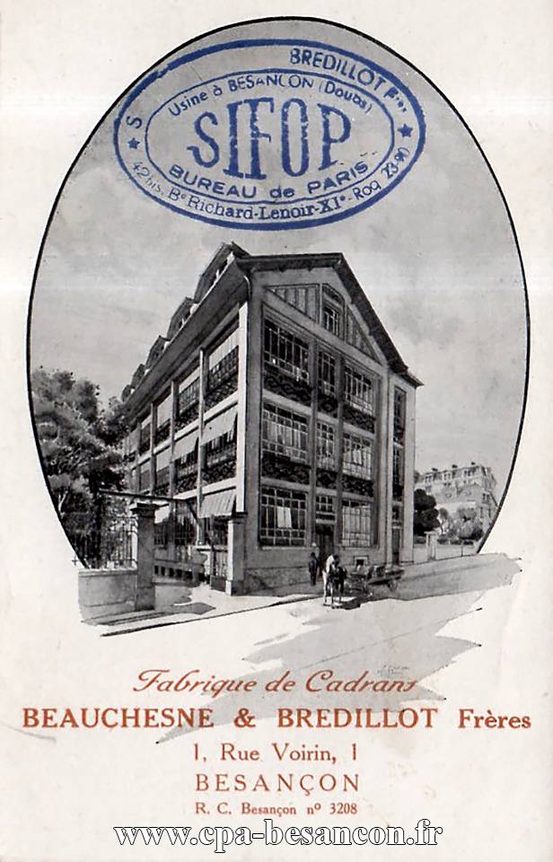 Fabrique de Cadrans - BEAUCHESNE & BREDILLOT Frères - 1, Rue Voirin - BESANÇON